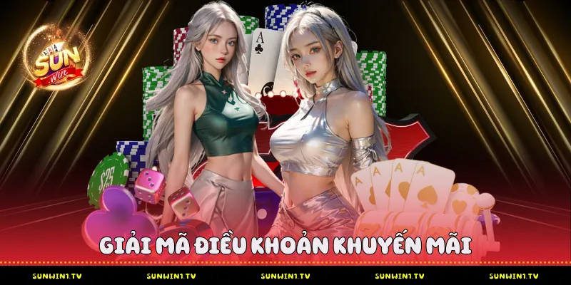 Giải mã điều khoản khuyến mãi