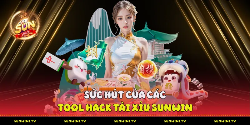 Sức hút của các tool hack tài xỉu Sunwin